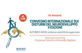 Convegno Internazionale Sui Disturbi Del Neurosviluppo II Edizione